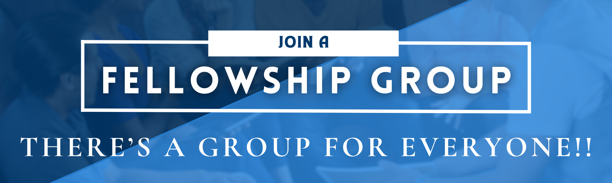 Groups Believers Fellowship Church